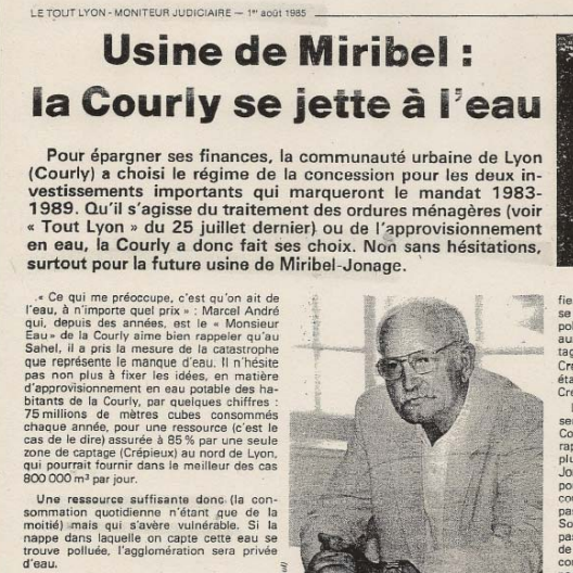 Extrait d'un article du journal Le Tout Lyon du 1er août 1985 intitulé "Usine de Miribel : la Courly se jette à l'eau"